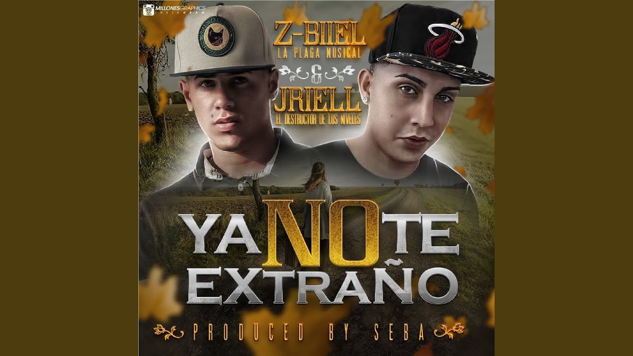 Ya No Te Extraño (feat. Z-Biiel)