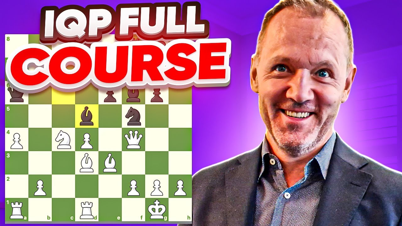Excelling in Isolated Queen's Pawn Positions - The IQP Masterclass