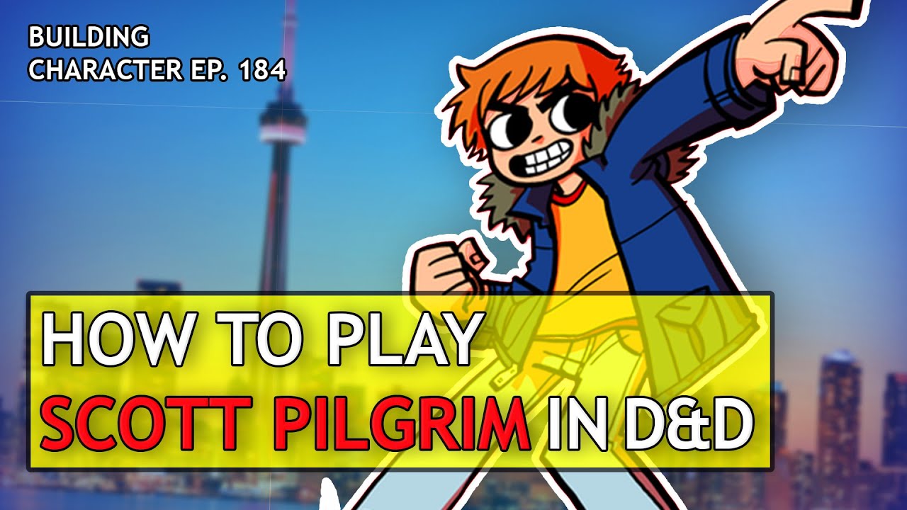 How to Play Scott Pilgrim in Dungeons & Dragons (Scott Pilgrim vs the World Build for D&D 5e)