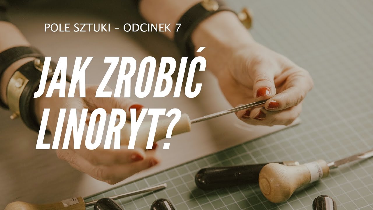 Katarzyna Pietrzak - Jak zrobić linoryt?