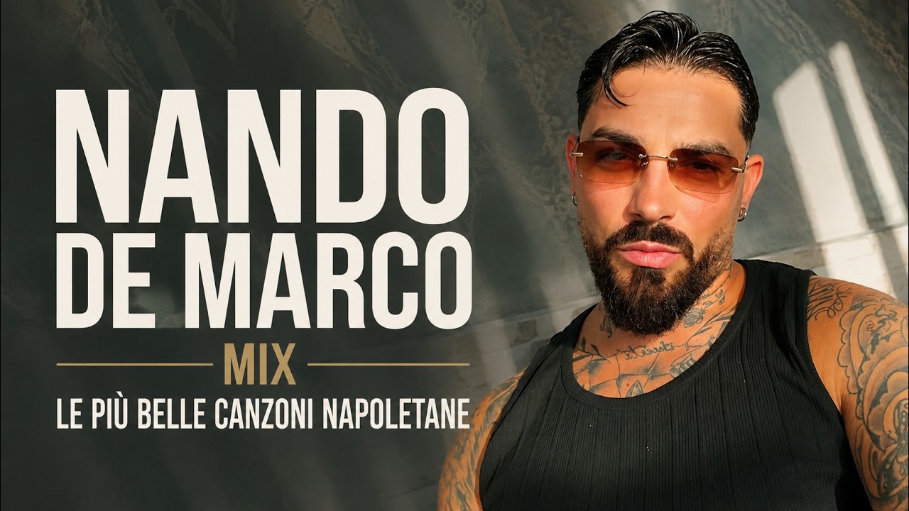 NANDO DE MARCO Mix - Le più belle canzoni | Playlist Completa Testo/Lyrics