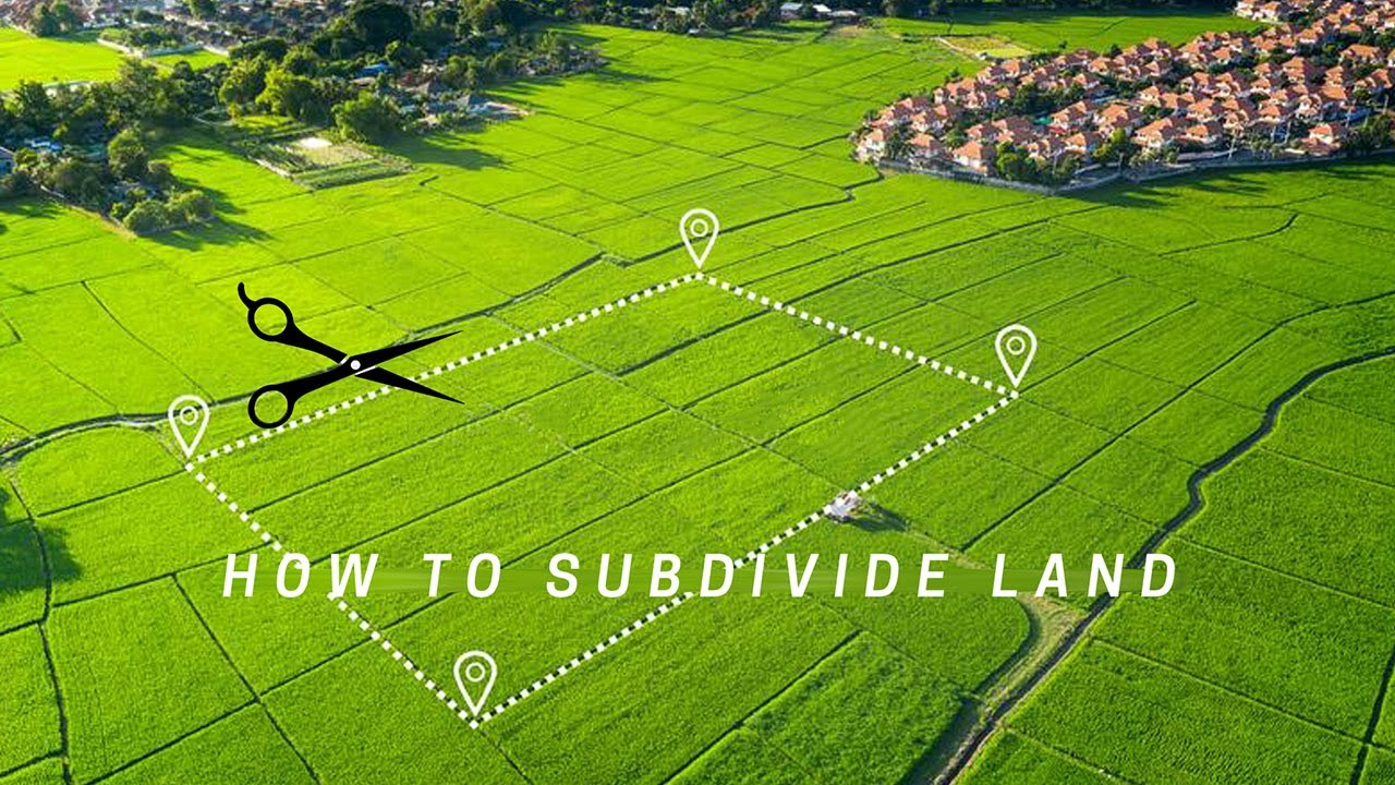 Subdividing Land
