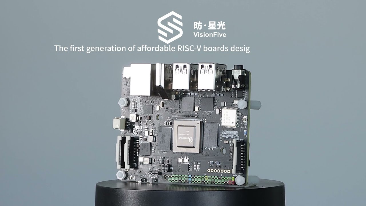 StarFive VisionFive Single Board Computer Officially for Sale！