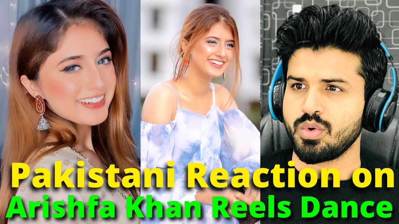 Pakistani React on Indian | ARISHFA KHAN Latest REELS VIDEOS 2025 | Reaction Vlogger