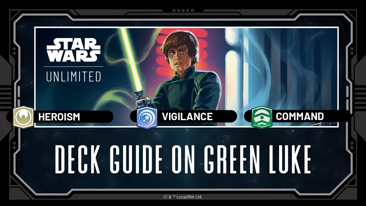 Luke Command Deck Review | Card Breakdown | Star Wars Unlimited