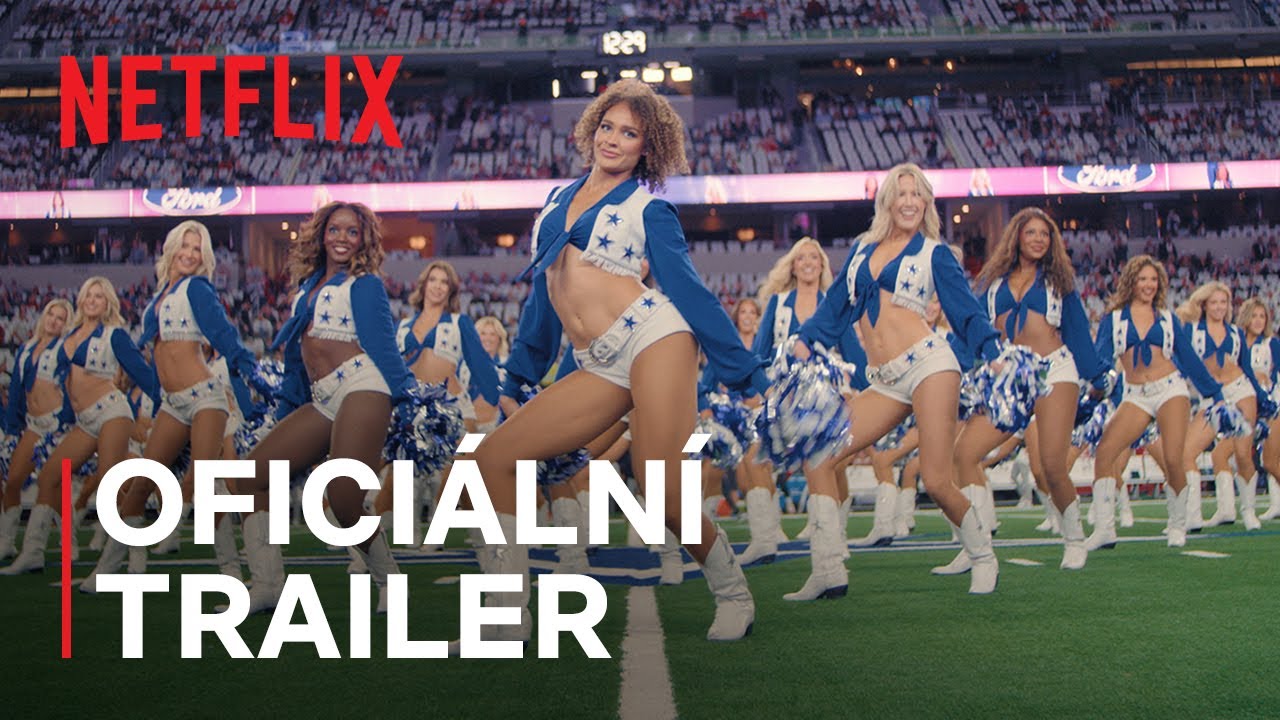 MIL&Aacute;ČCI AMERIKY: Roztlesk&aacute;vačky Dallas Cowboys | Ofici&aacute;ln&iacute; trailer k 2. řada | Netflix