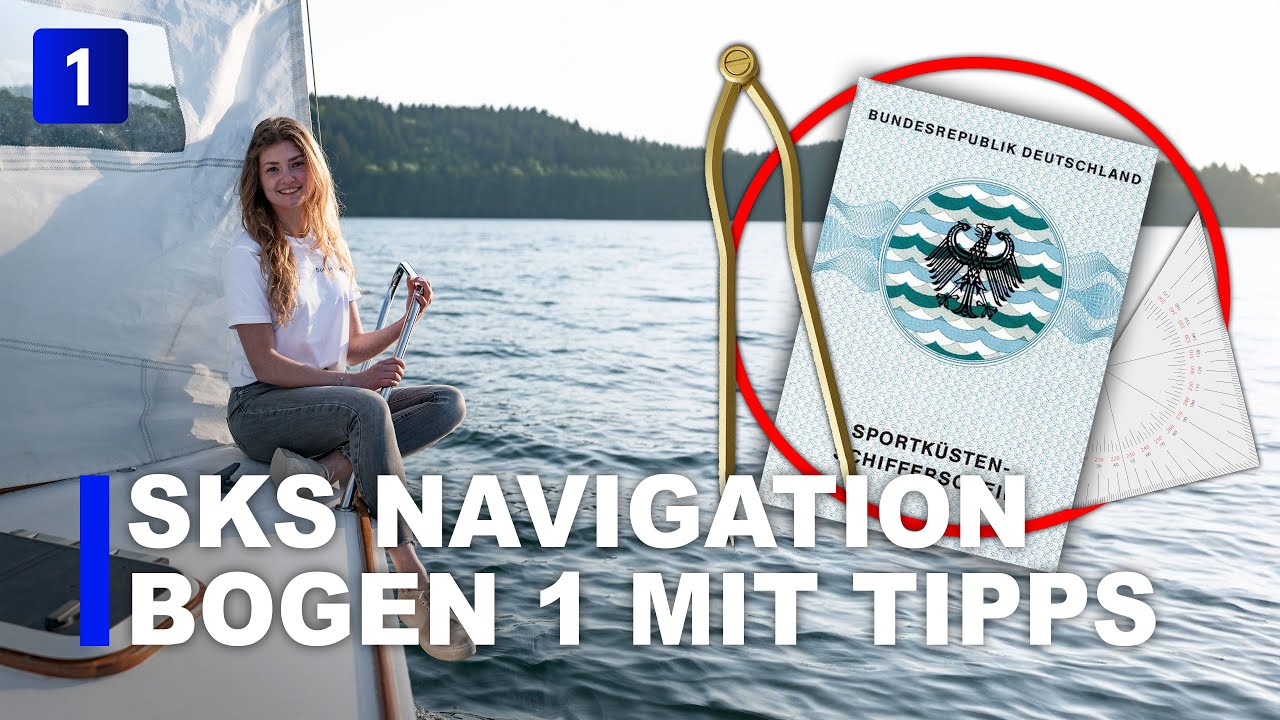 SKS Navigationsaufgabe 1 Erklärung | Sportküstenschifferschein Tipps & Tricks