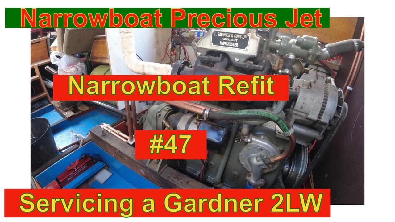 Narrowboat Refit #47 Servicing a Gardner 2LW