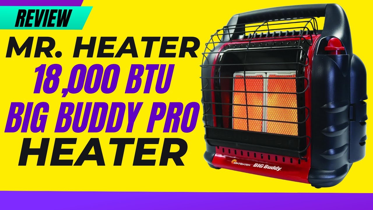 Обзор обогревателя Mr. Heater Big Buddy PRO мощностью 18&nbsp;000 БТЕ
