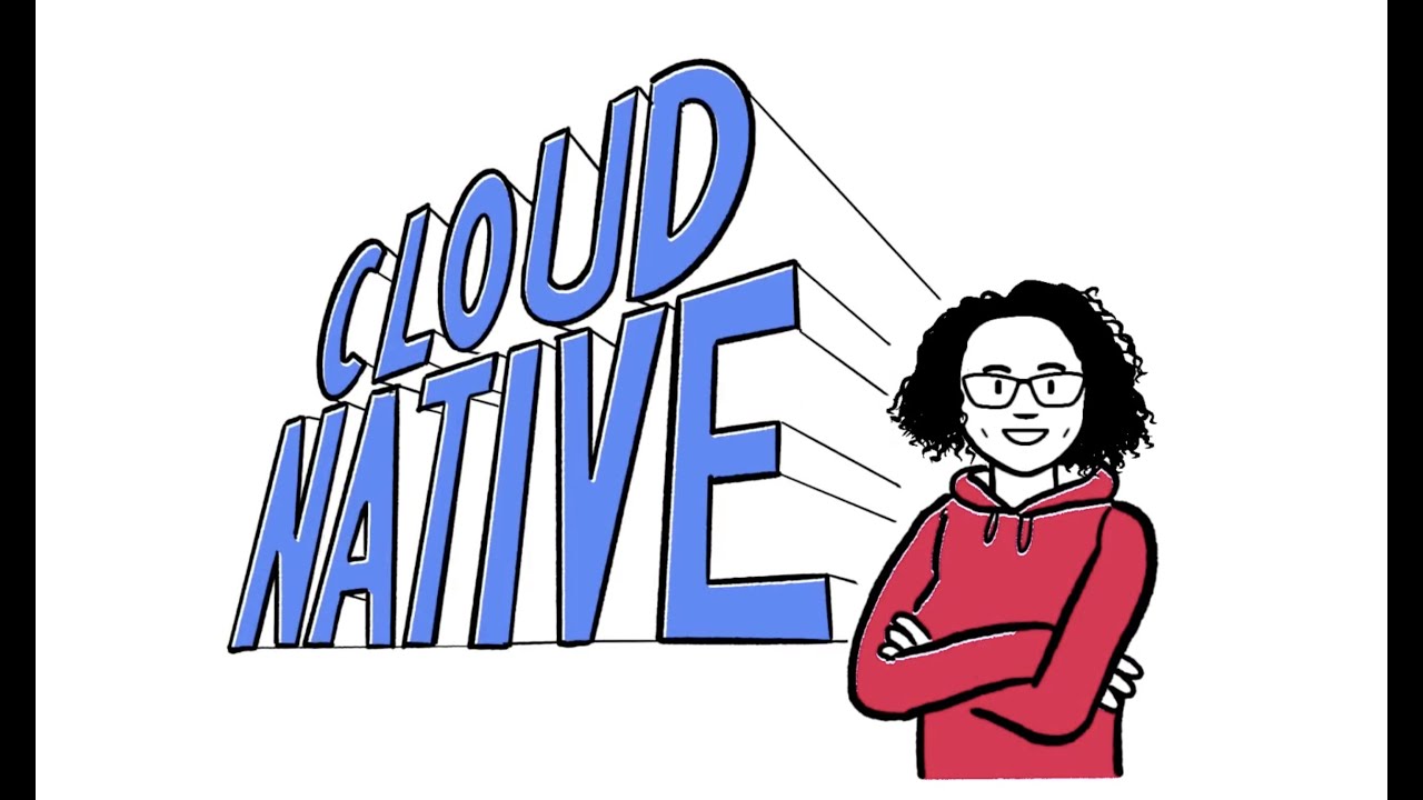 What Is Cloud Native?