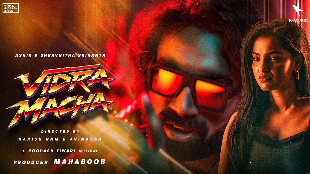 Vidra Macha - Breakup Anthem | Gen-Z Song | Ashik & Shravnitha Srikanth | Roopash Tiwari