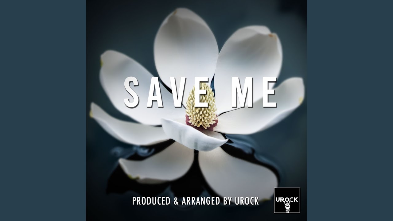 Save Me
