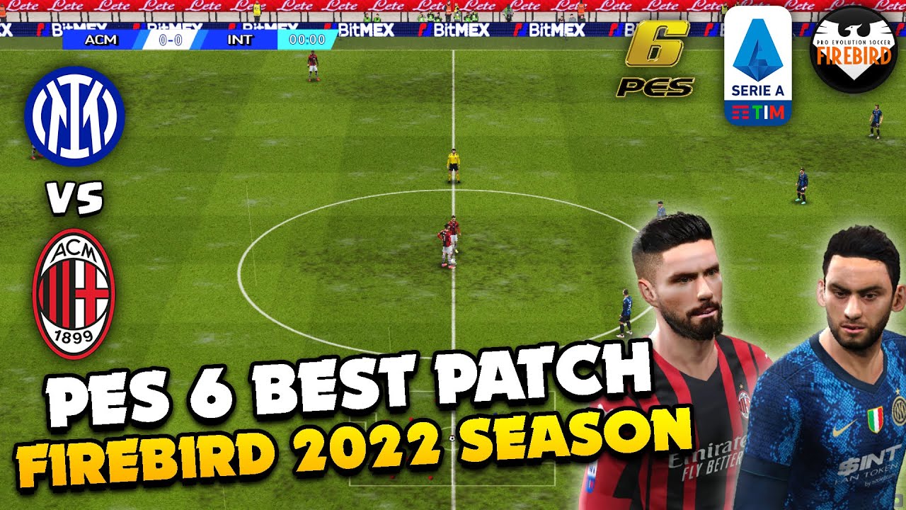 PES 6 Patch 2022 | Firebird Patch Serie A 2022 | Inter Milan vs A.C. Milan | Full Match FHD 60FPS