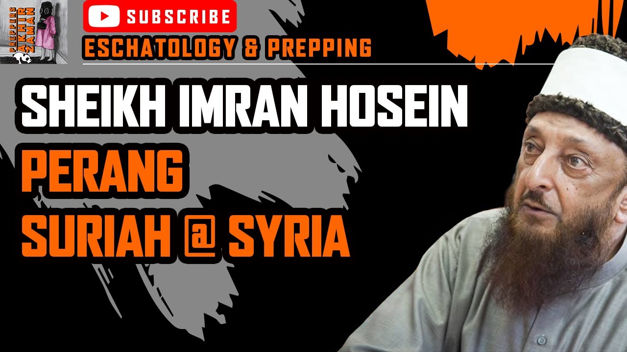 Perang Suriah @ Syria ☢️ Sheikh Imran Hosein Sub Indonesia Malay