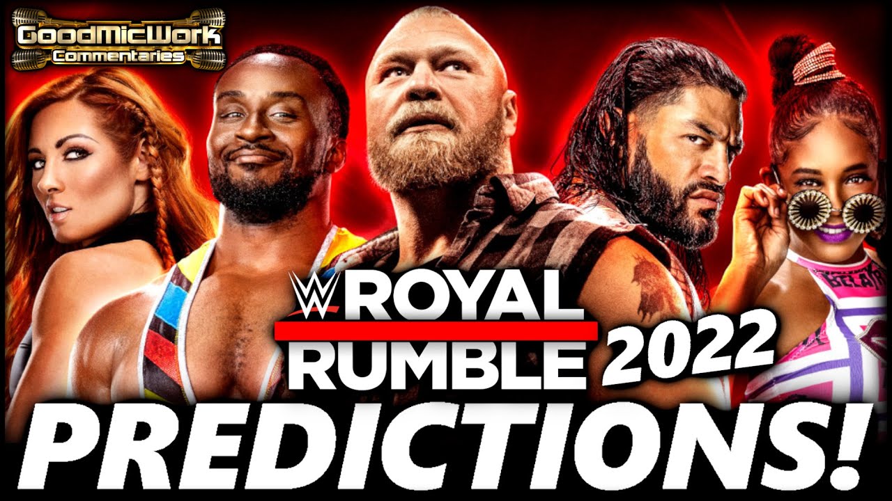 WWE Royal Rumble 2022 PREDICTIONS