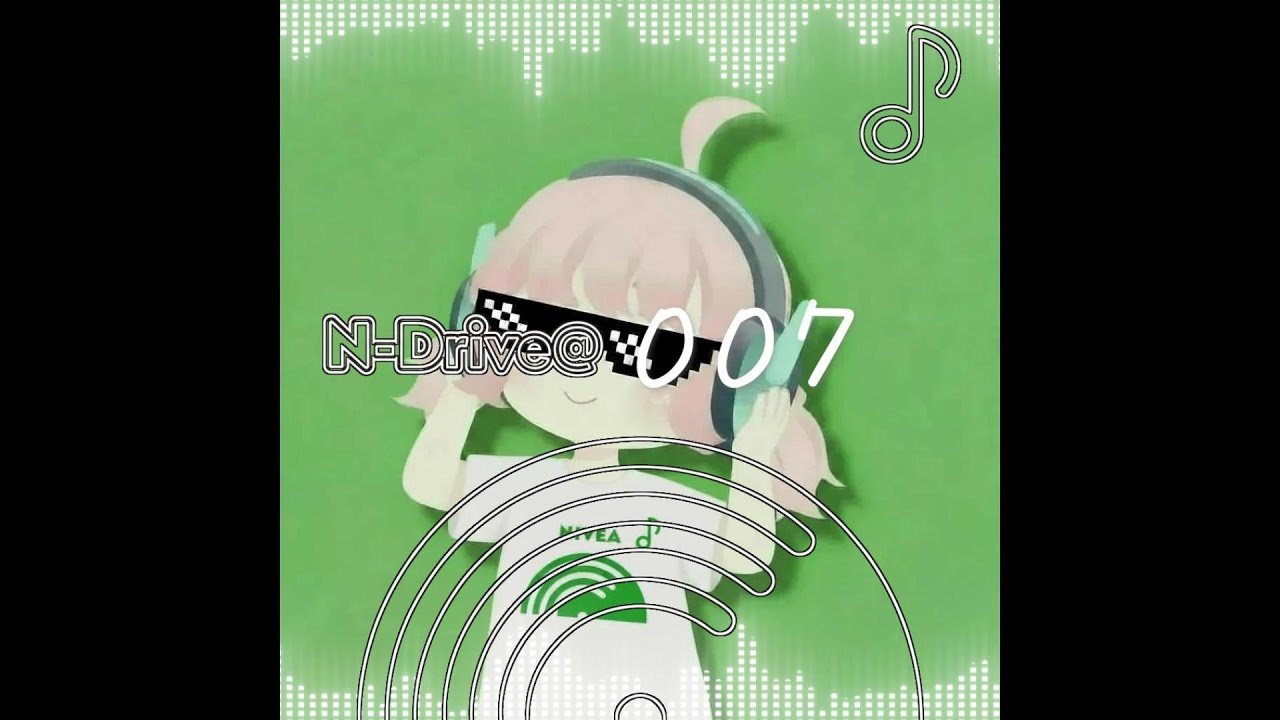 N-Drive＠007