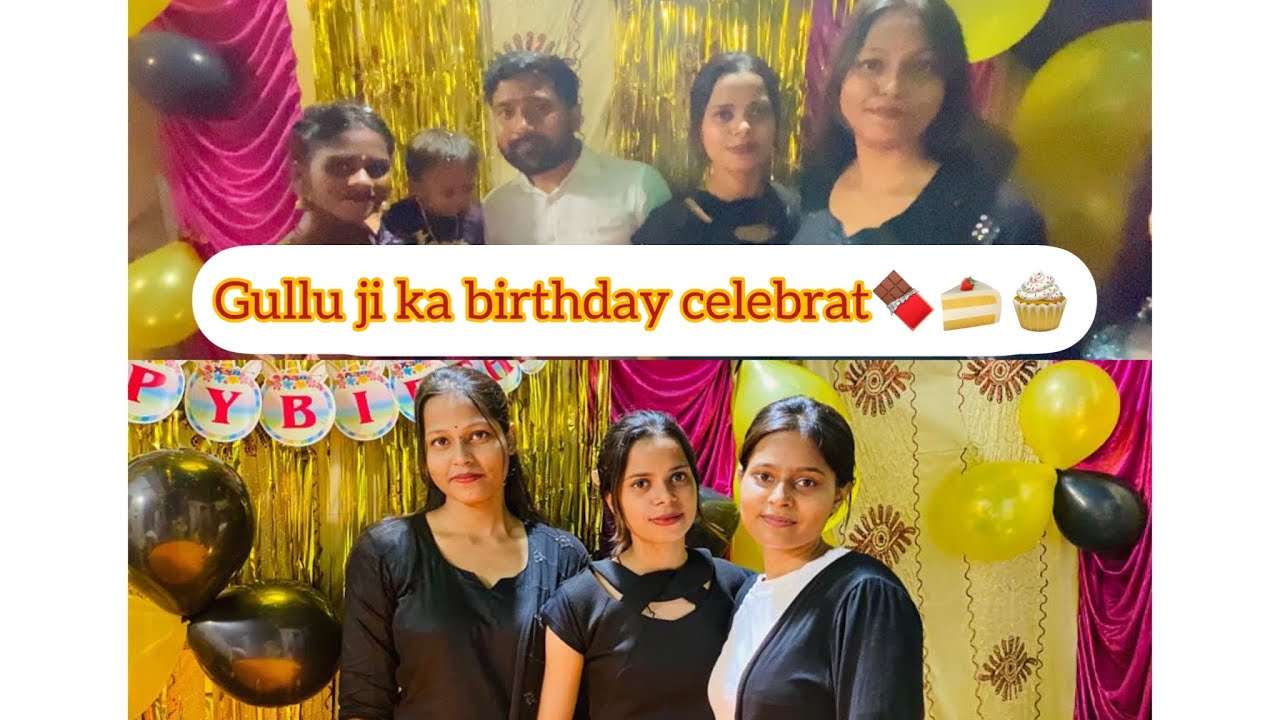 #lovemarriagecouplevlog Gullu jj ka birthday celebrate ||akrvlogger|| ||