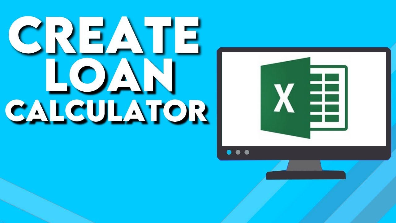 How To Create Loan Calculator on Microsoft Excel