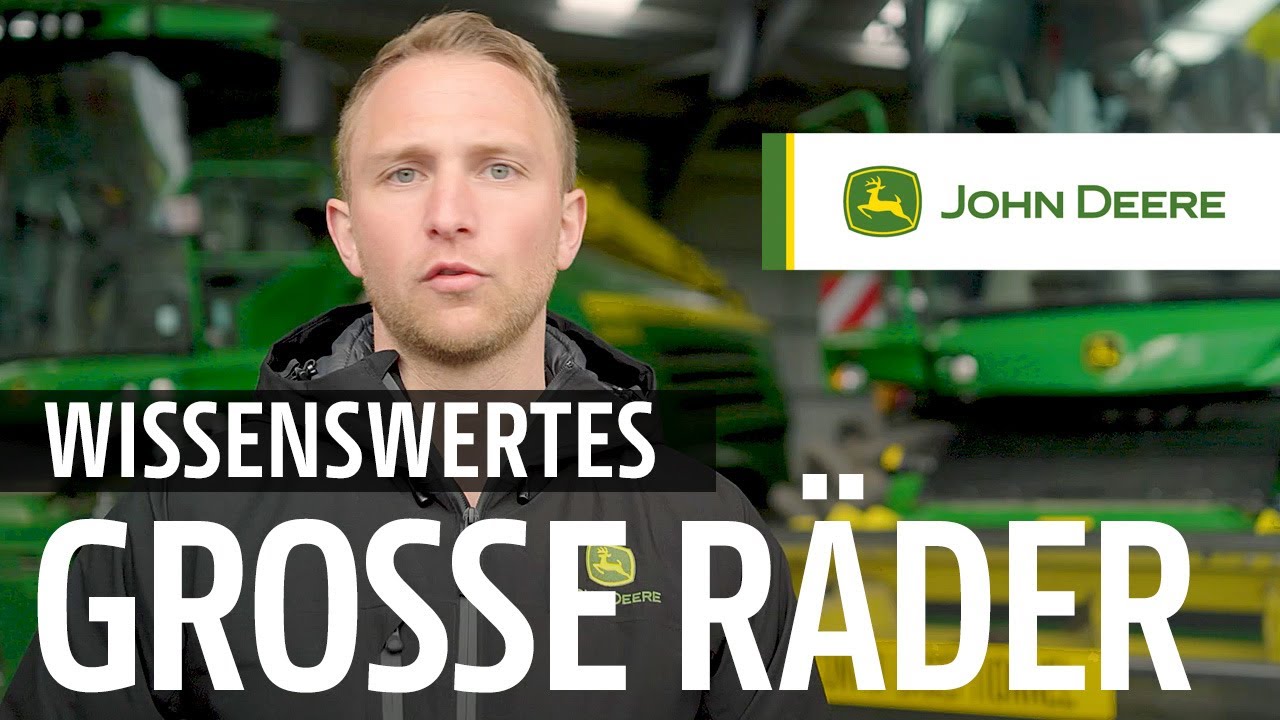 Wissenswertes | Gro&szlig;e R&auml;der | John Deere Feldh&auml;cksler