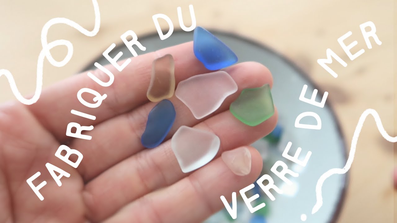 [TUTO] Comment fabriquer du verre de mer (Faux Sea Glass)