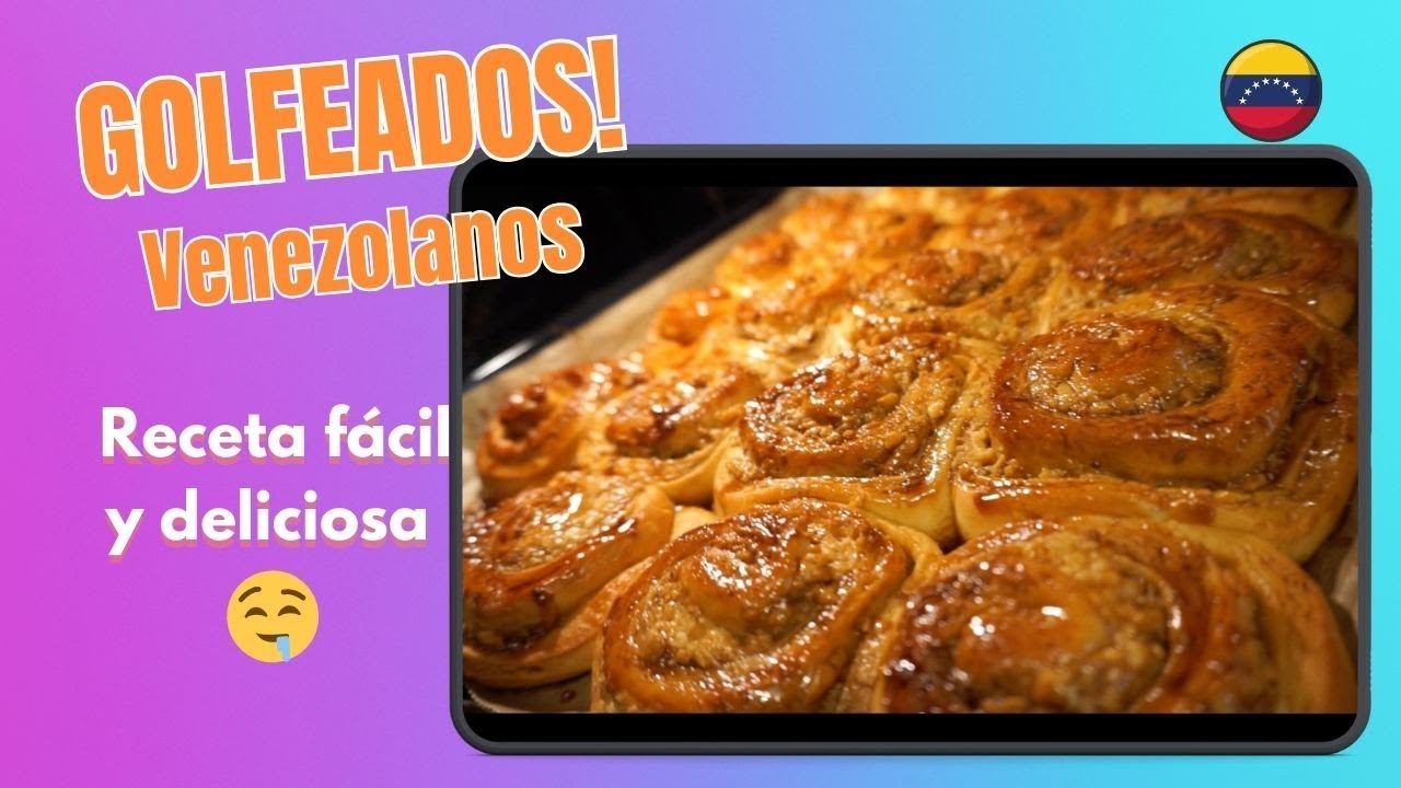 Golfeados Venezolanos 🌀 Receta Auténtica , fácil y esponjosa 🤤