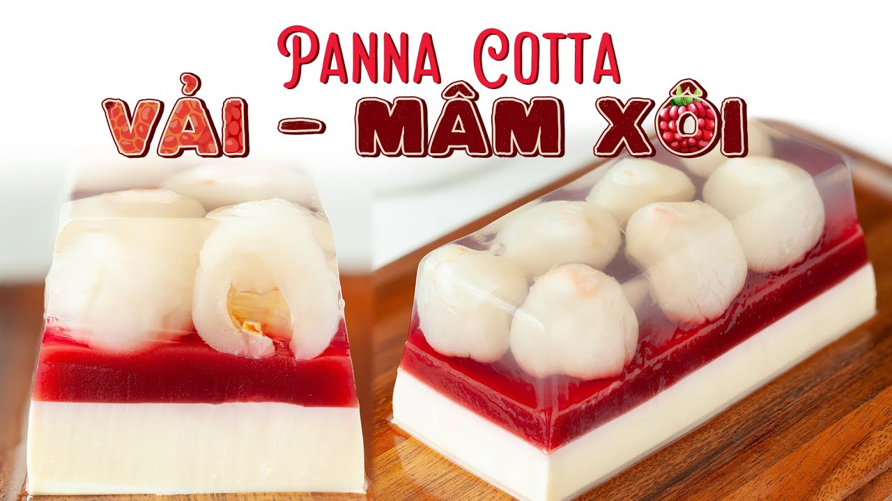 PANNA COTTA (THẠCH) VẢI - MÂM XÔI