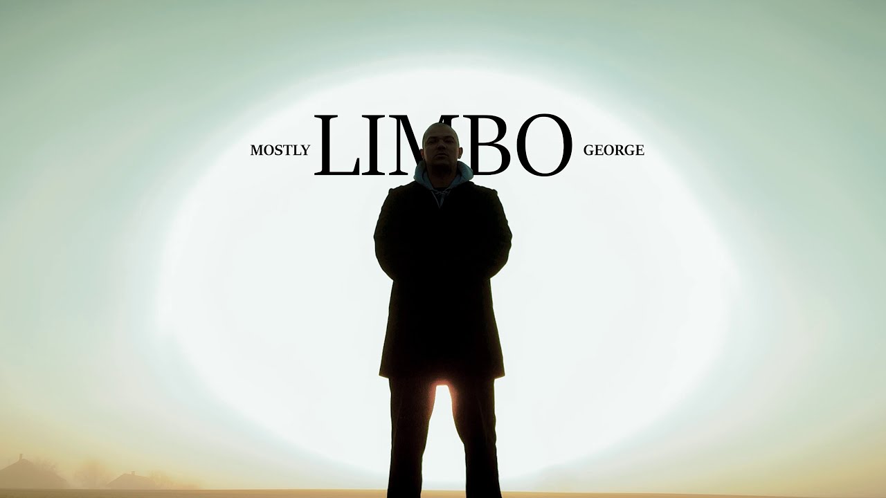 Mostly George - LIMBO (Official Music Video)