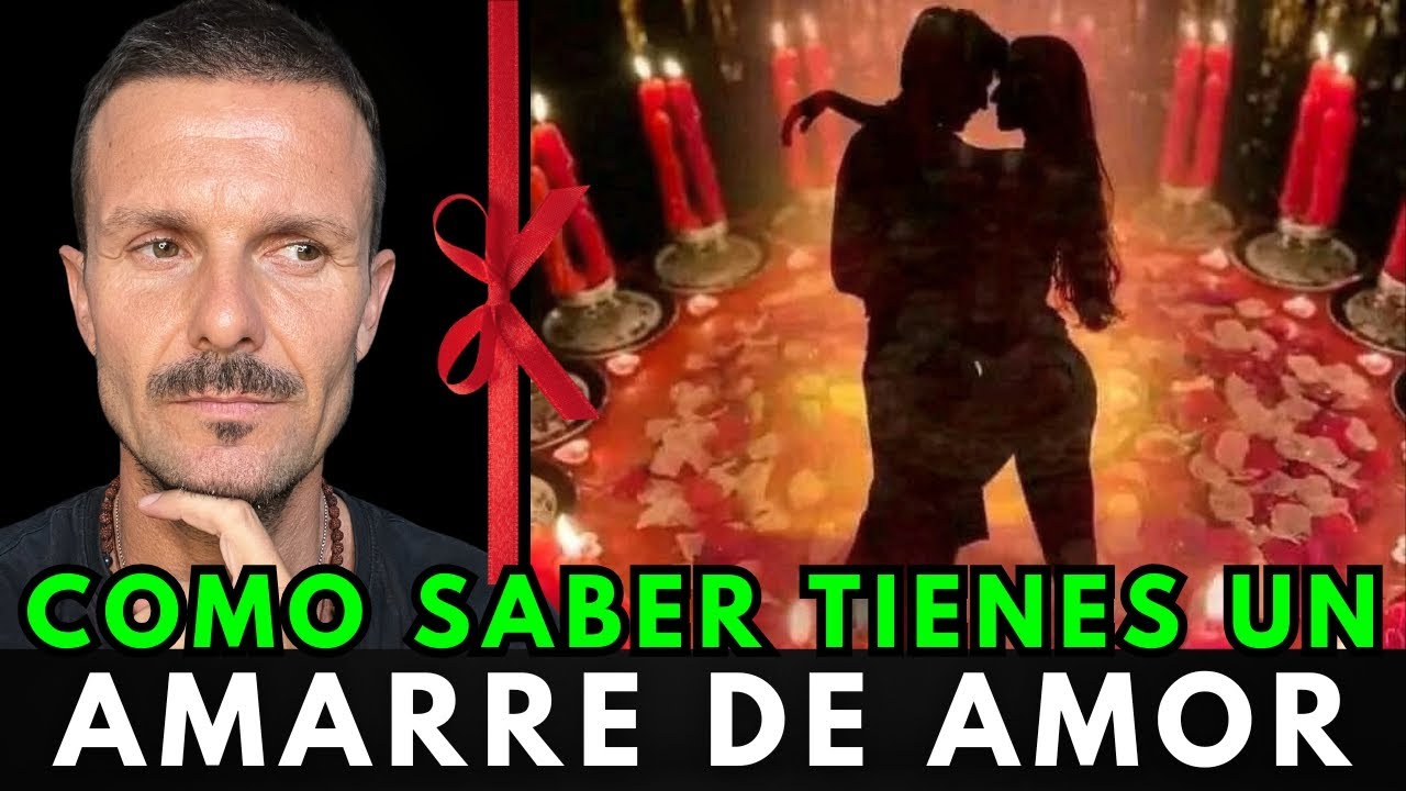 6 Síntomas de AMARRE DE AMOR y Brujería Como Saber si ERES VÍCTIMA de AMARRE de Amor y Como CORTARLO