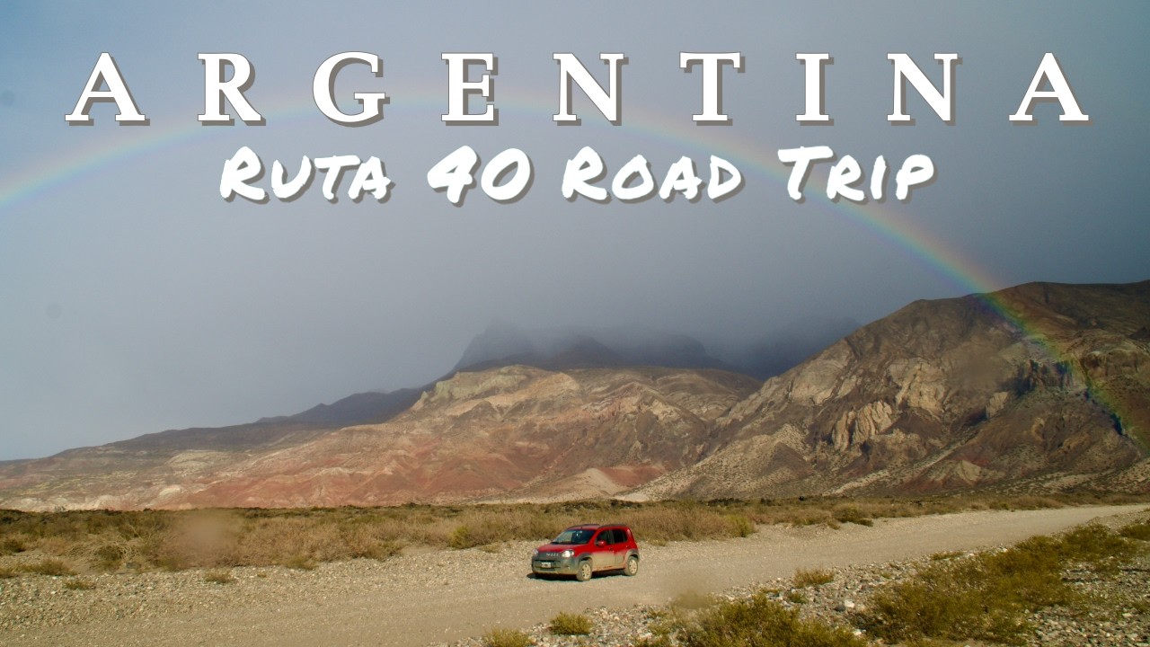 Road Tripping Argentina’s Legendary Ruta 40 | Patagonia to Mendoza Through Wild Desert Landscapes