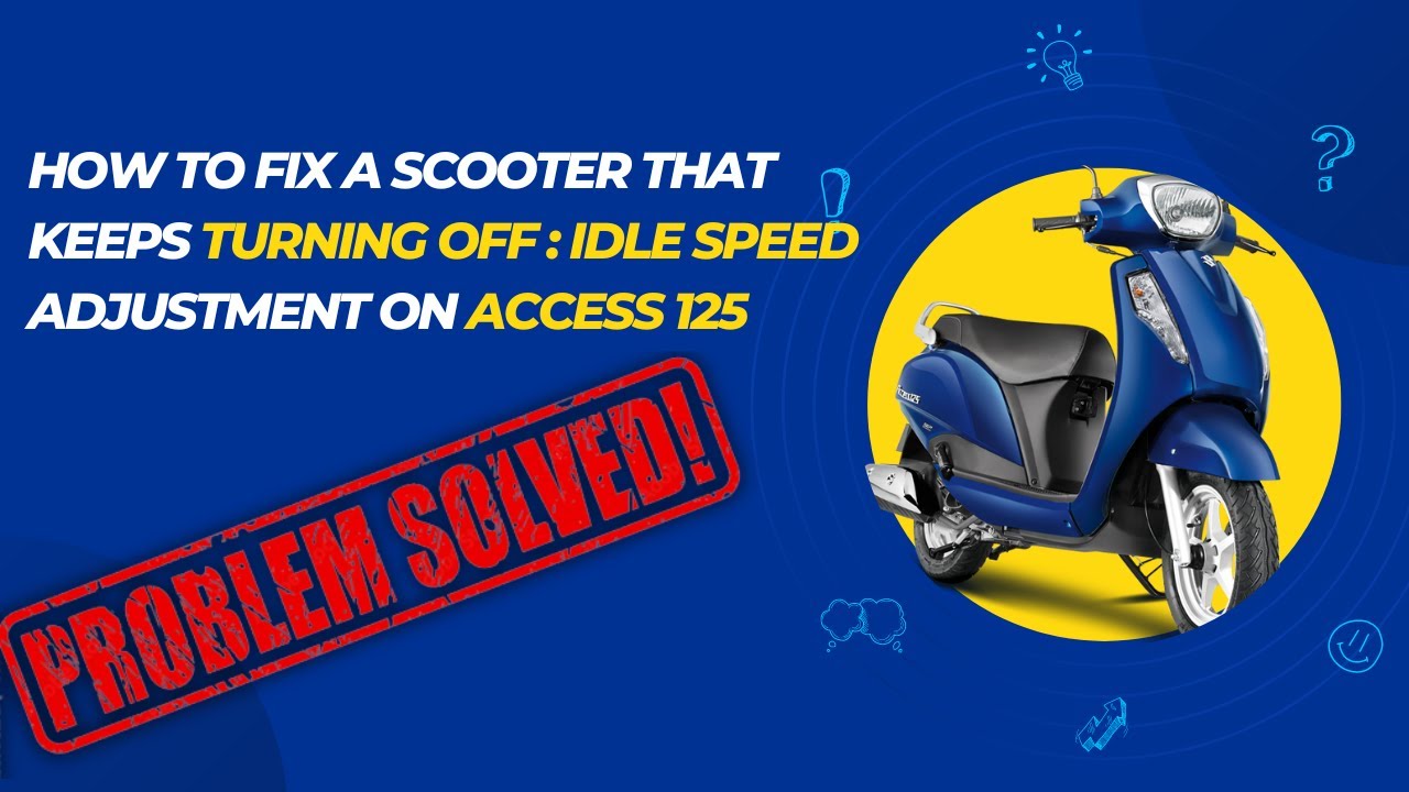 How to Fix a Scooter That Keeps Turning Off: Idle Speed Adjustment on Suzuki Access 125 [Malayalam]