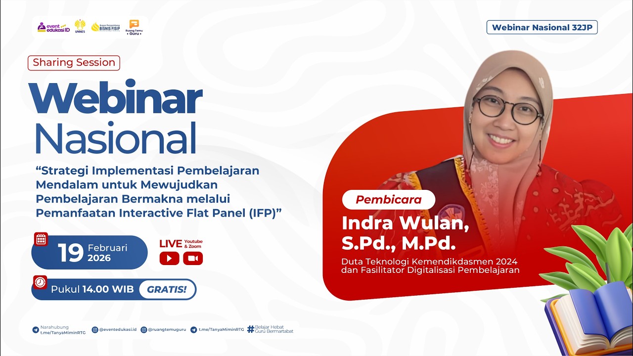 H2: Webinar Pembelajaran Mendalam untuk Pembelajaran Bermakna melalui Interactive Flat Panel (IFP)