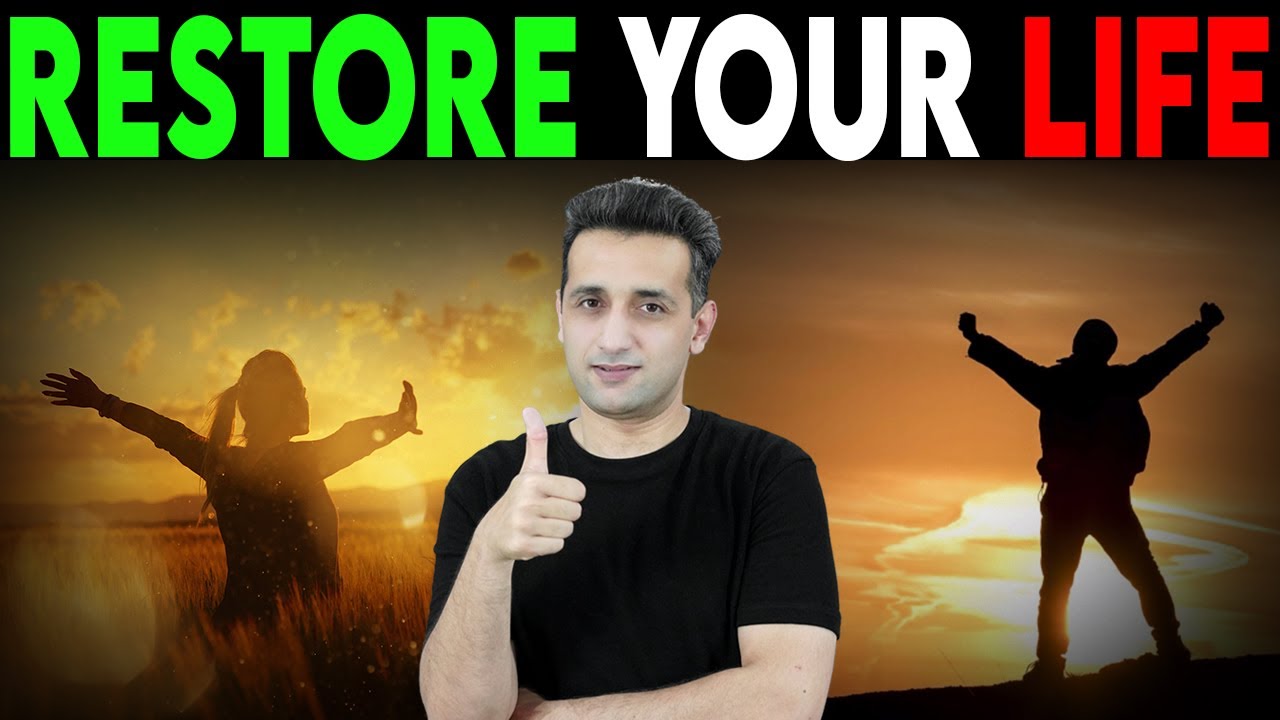 Restore your LIFE with 6 EASY steps | Mohsin Sher