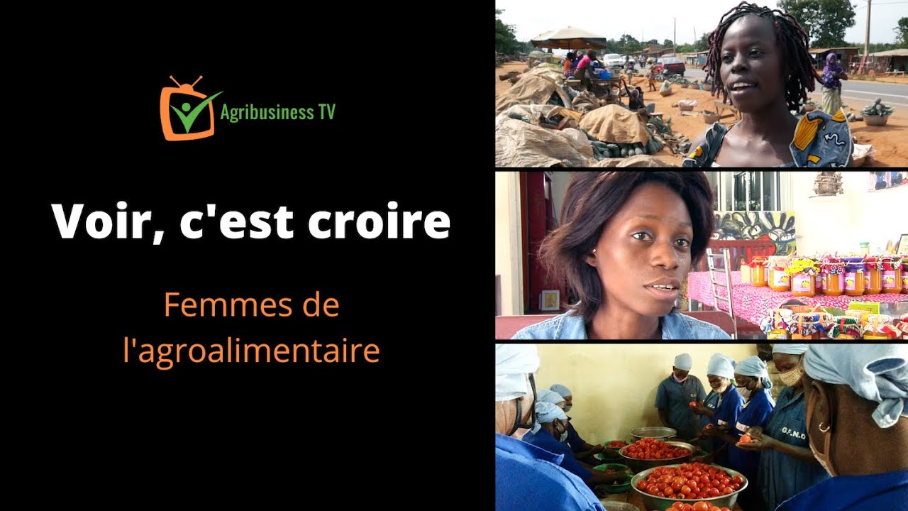 Voir c'est croire : Femmes de l'agroalimentaire