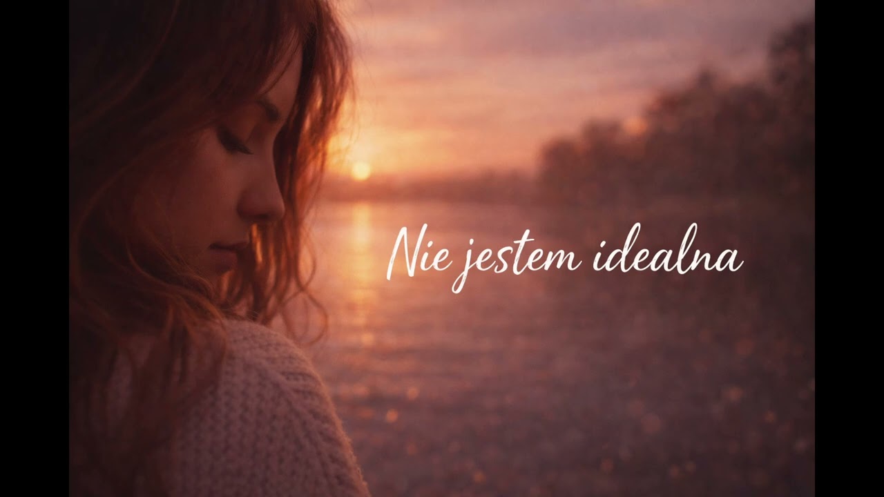 Nie jestem idealna
