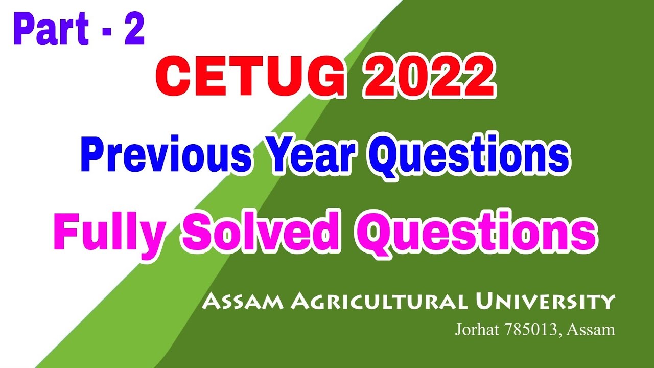 Assam Agriculture Previous Year Question Paper | 40 Questions | General Science Question Assam 2022