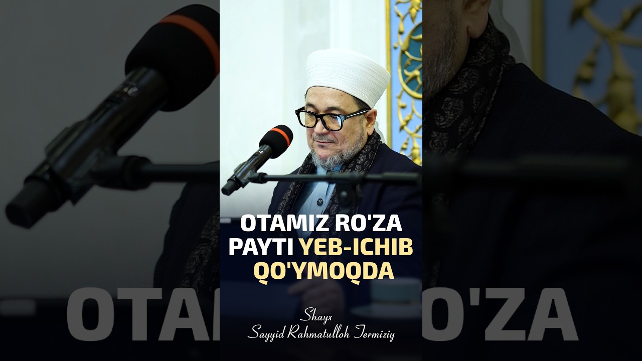 Otamiz ro'za payti yeb ichib qo'ymoqda