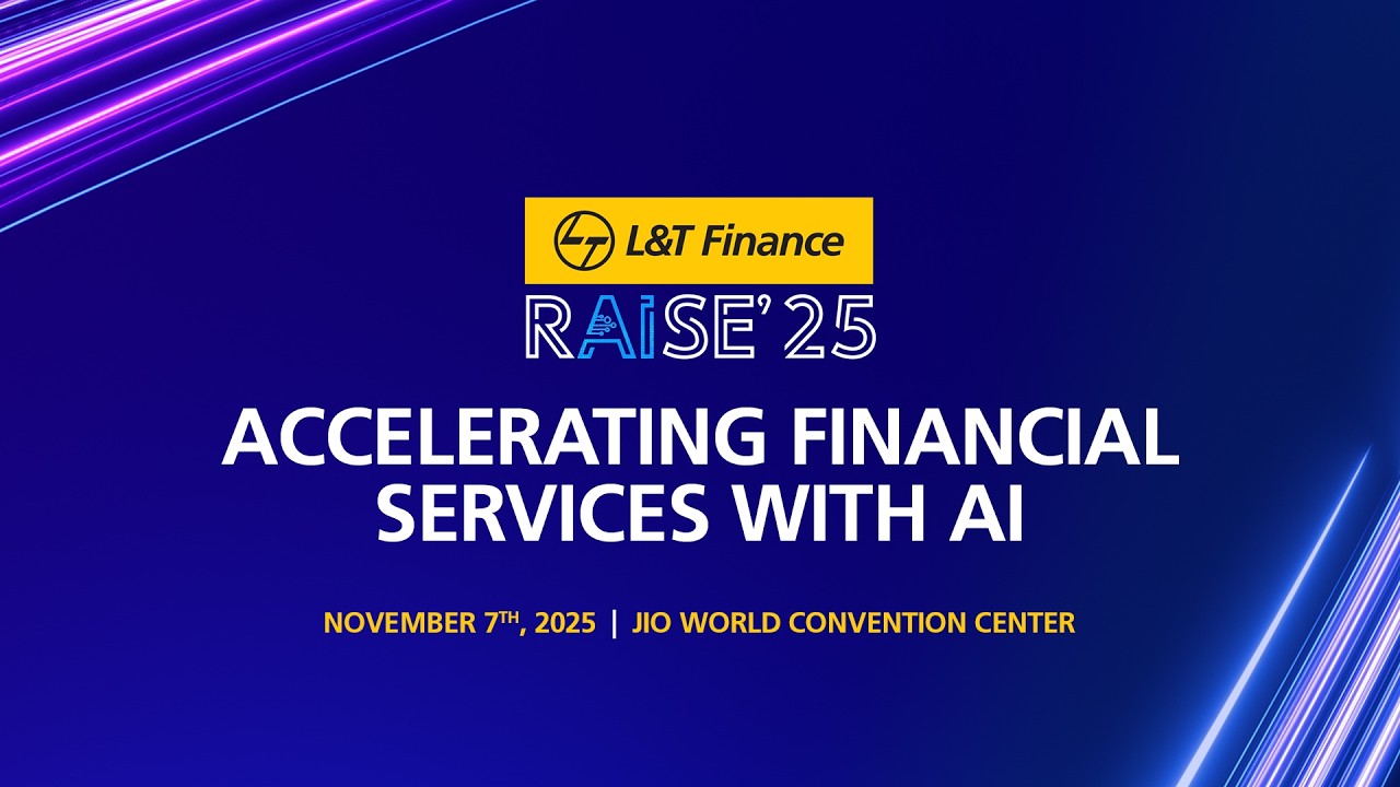 L&T Finance RAISE'25: Accelerating Financial Services with AI | Speaker Sessions - Part 1