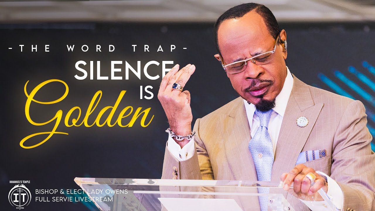 The Word Trap - Silence Is Golden | Mid-Week Service