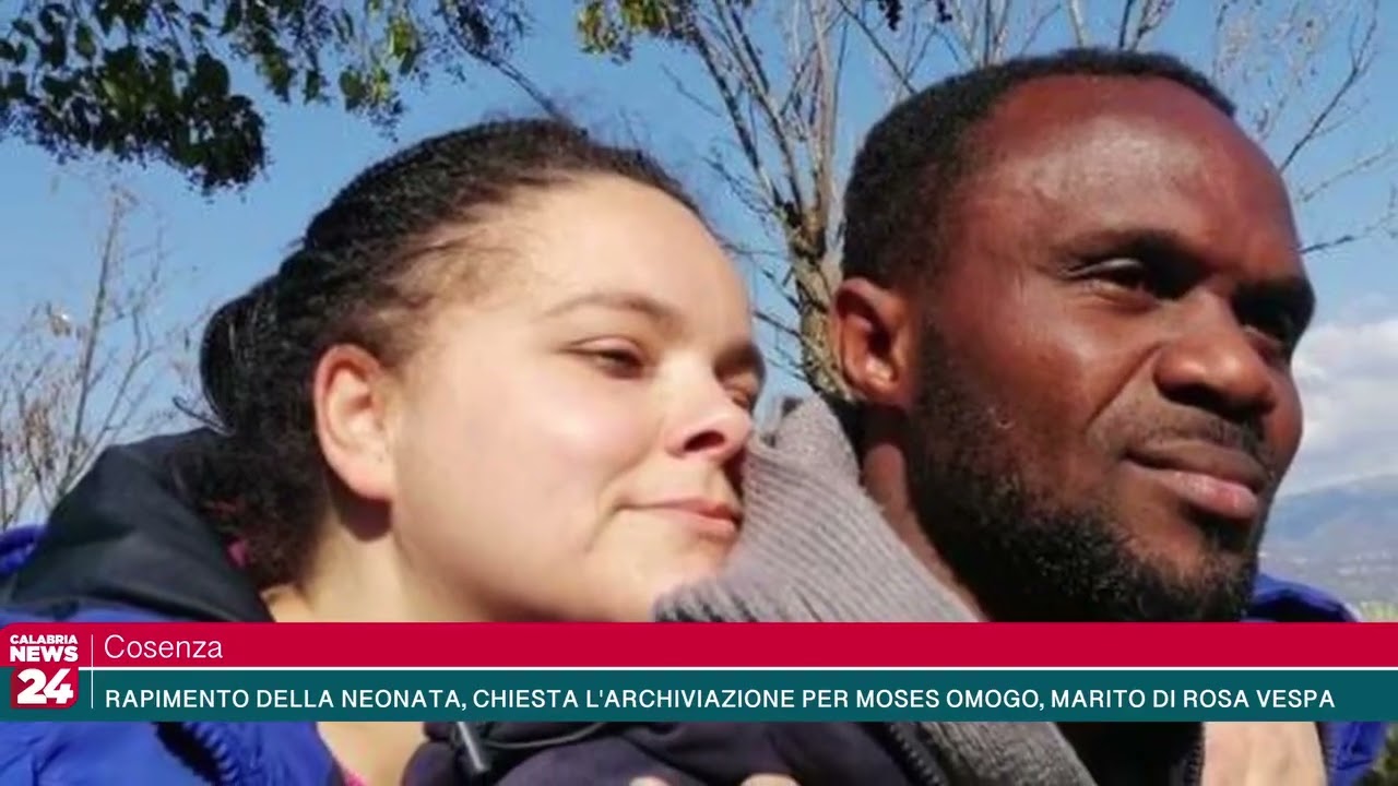 Cosenza - Rapimento della neonata, chiesta l'archiviazione per Moses Omogo, marito di Rosa Vespa