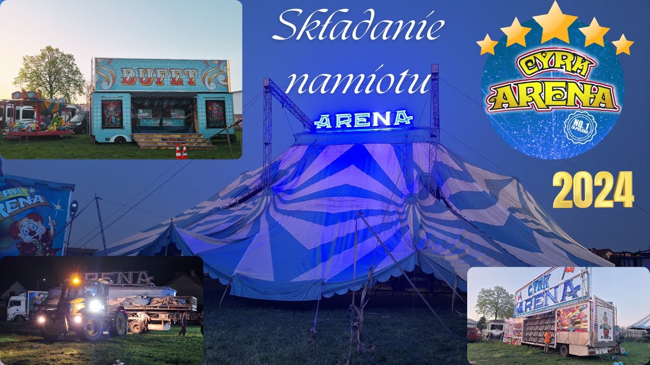 Cyrk Arena 2024 - Składanie namiotu