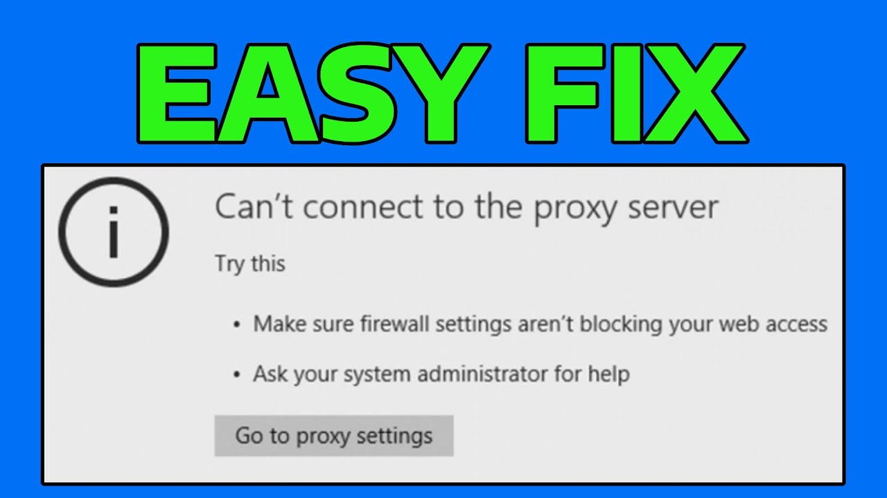 How To Fix Can't Connect To The Proxy Server in Microsoft Edge Windows (Proxy Server Error)