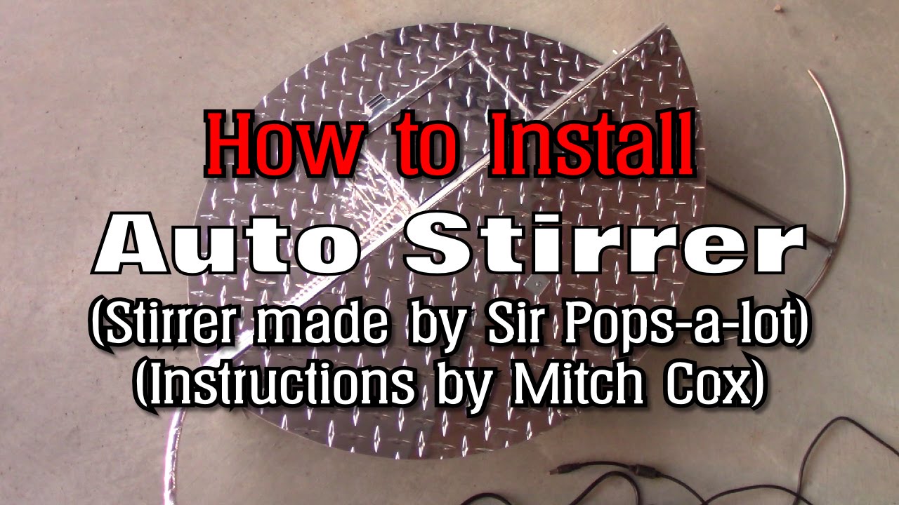 How to install an Automatic Stirrer onto your Kettle