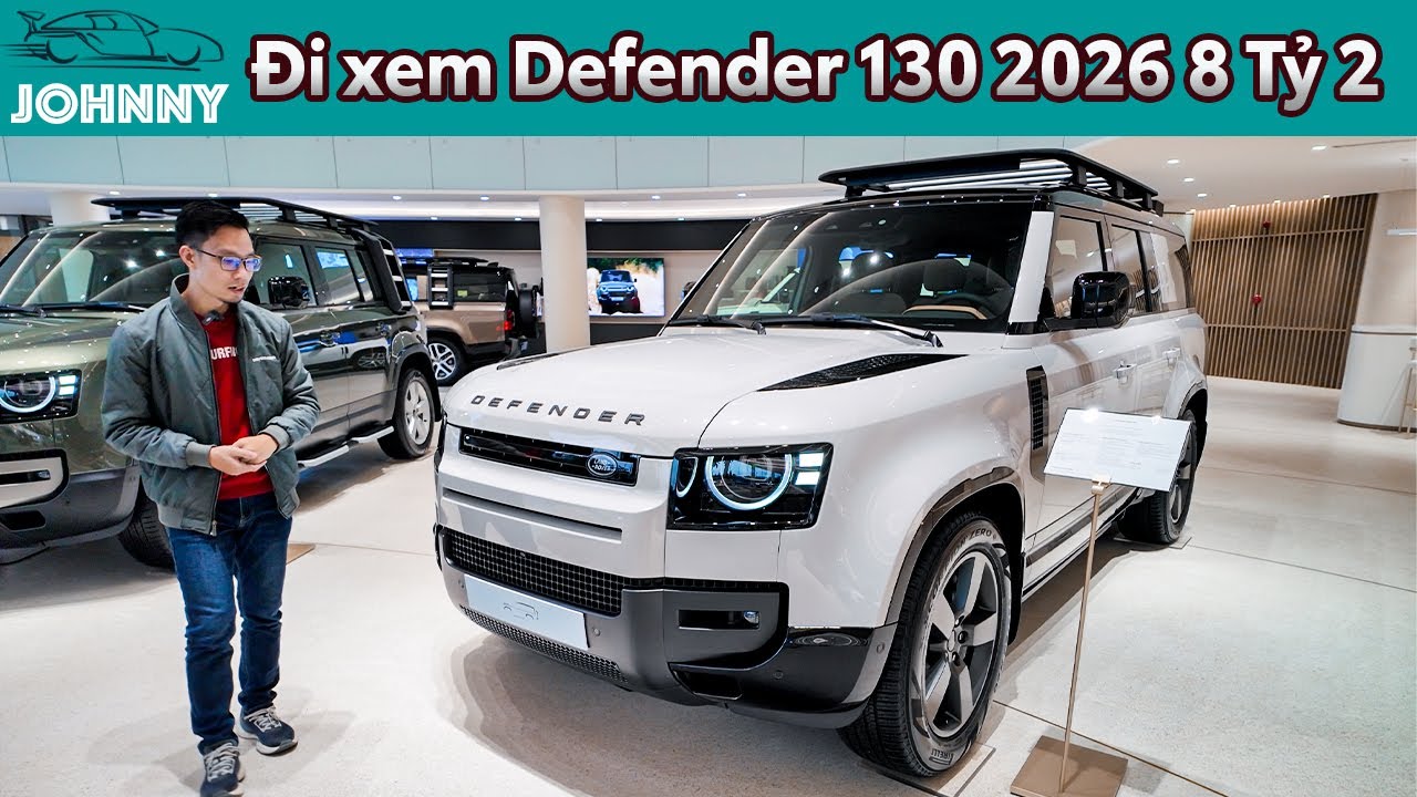 Đi xem Land Rover Defender 130 2026, giá 8,2 Tỷ Đồng tại đại lý, Ngoại hình quá đẹp