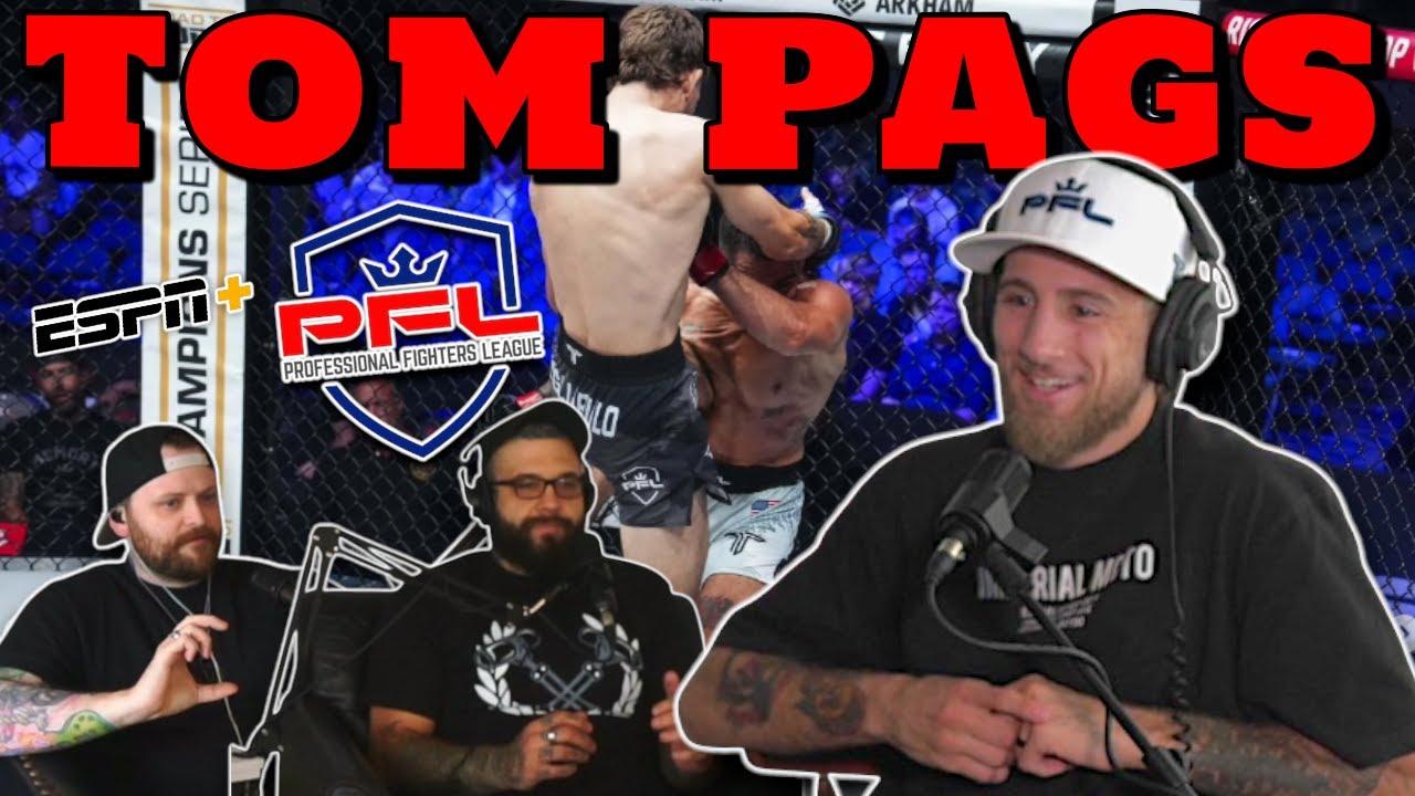 Airing of Grievances Podcast: Tom Pags PFL