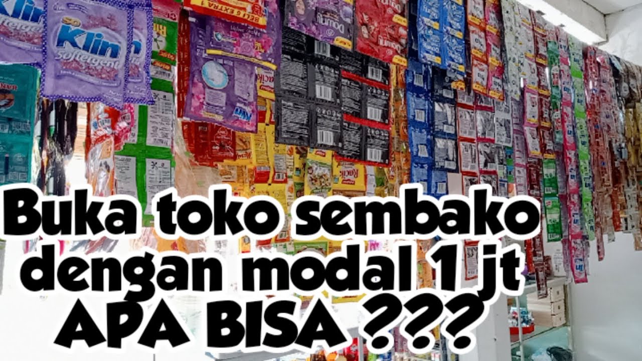 USAHA WARUNG SEMBAKO DENGAN MODAL 1 JT ❗❗ DAPAT BARANG APA AJA ???
