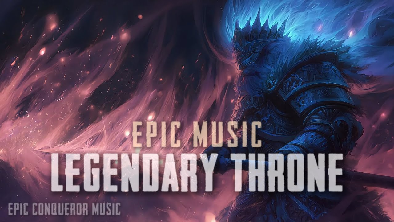 Legendary Throne - Powerful Dramatic Orchestra | Epic Music [No Copyright] #epicmusic