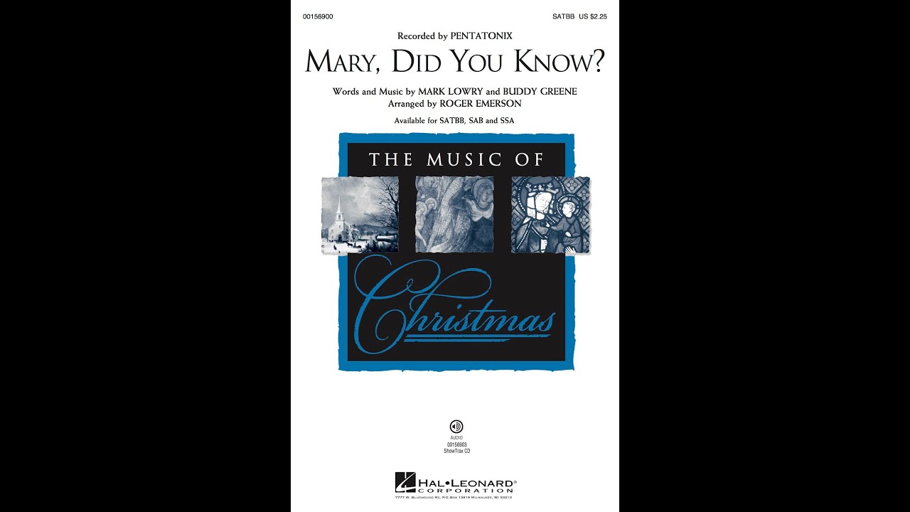 Mary, Did You Know? | SATBB Choir | Arr. Roger Emerson