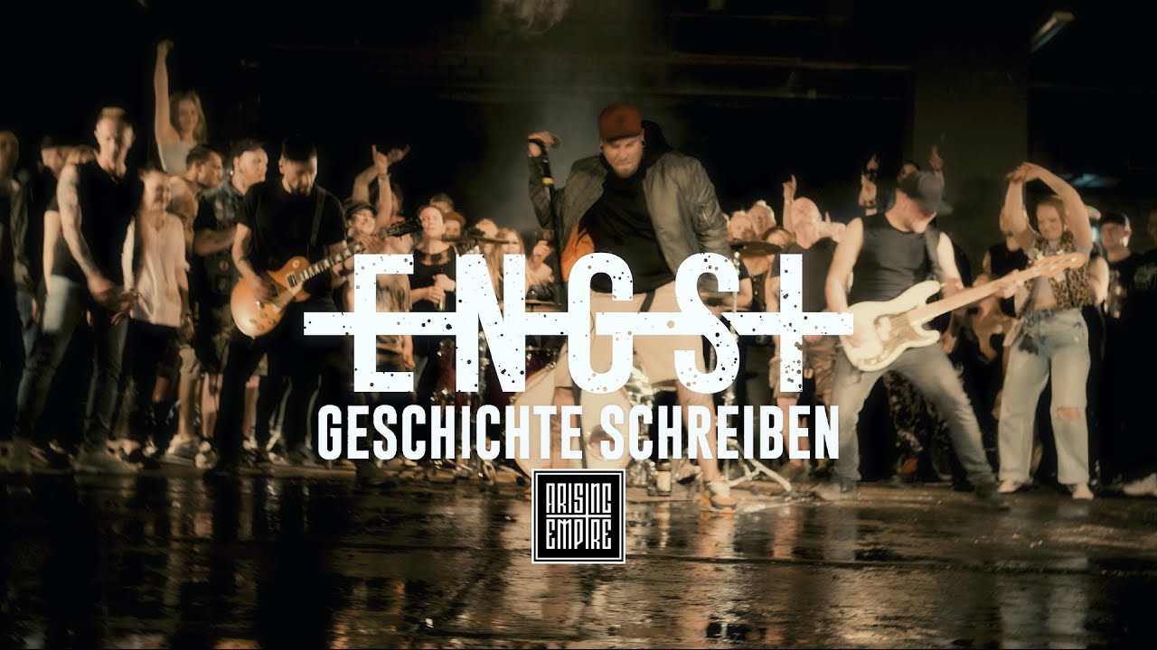 ENGST - Geschichte schreiben (OFFICIAL VIDEO)