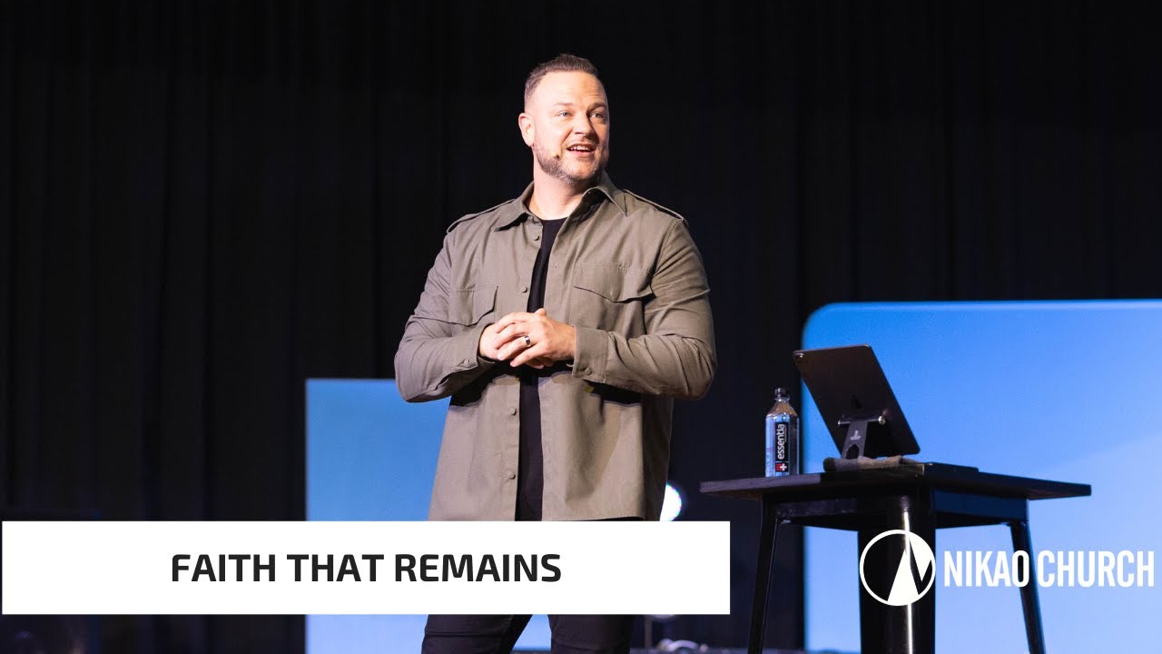Faith That Remains | Deeper Faith | Pastor Brian Duley