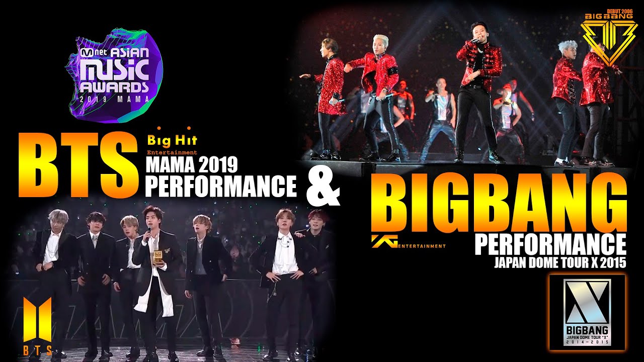 BTS MAMA 2019 & BIGBANG TOKIO 2015 PERFORMANCE